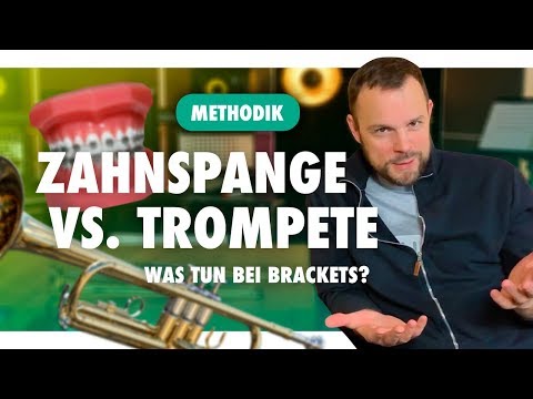 CBM Tutorial 24 Zahnspange vs. Trompete: Was tun bei Brackets?