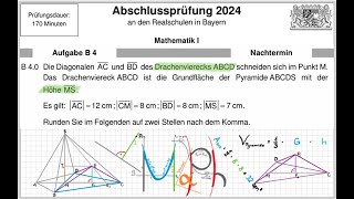 Abschlussprüfung Mathematik 2024 B4 I Zweig Nachtermin (Raumgeometrie)