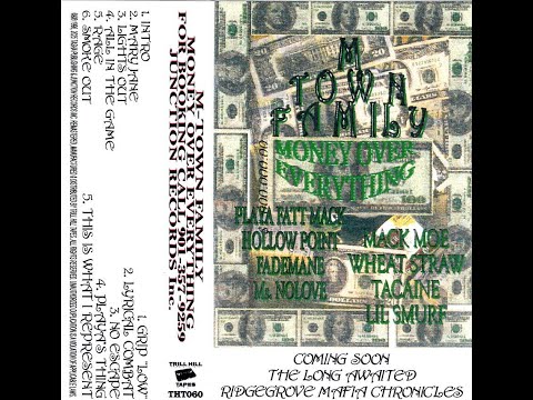 M-Town Family - Money Over Everything (Full Tape Rip) [THT060]