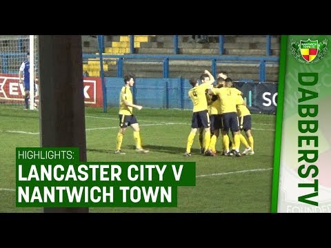 HIGHLIGHTS: Lancaster City 1-2 Nantwich Town