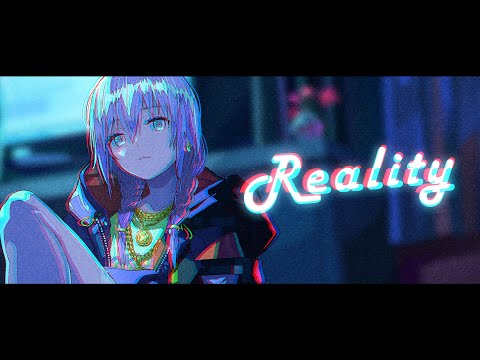 【ココロヤミ】Reality