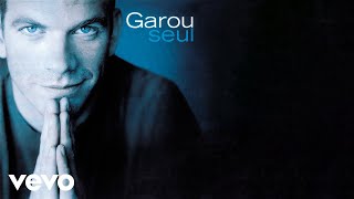 Garou - Jusqu&#39;à me perdre (Official Audio)