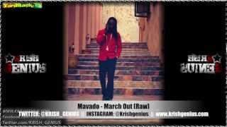 Mavado - March Out (Raw) [Pop Style Riddim] Feb 2013
