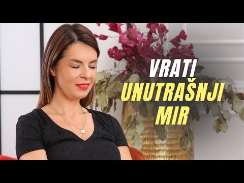 Vrati unutrašnji mir | Vođena meditacija