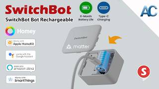 SwitchBot Bot Rechargeable | Ancora più potente e con batteria ricaricabile!