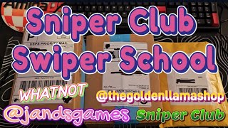 Sniper Club Swiper School is officially in session!