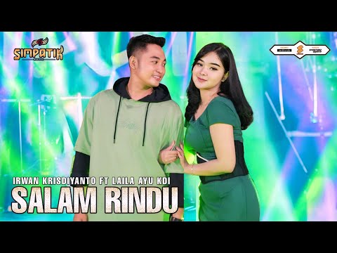 LAILA AYU KDI FT IRWAN KRISDIYANTO - SALAM RINDU - SIMPATIK MUSIC