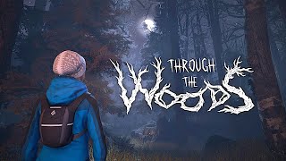 Видео Through the Woods 