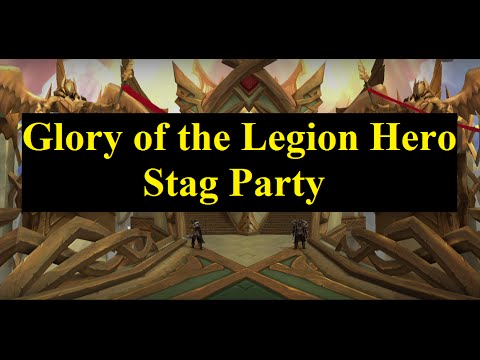 Stag Party - Glory of the Legion Hero Achievement Guide
