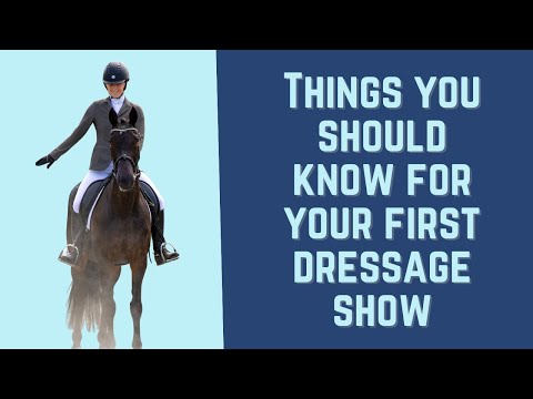 Things I wish I'd known before my first dressage show