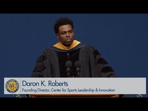 WGU 2019 Austin Bachelor's Commencement Address from Daron K. Roberts