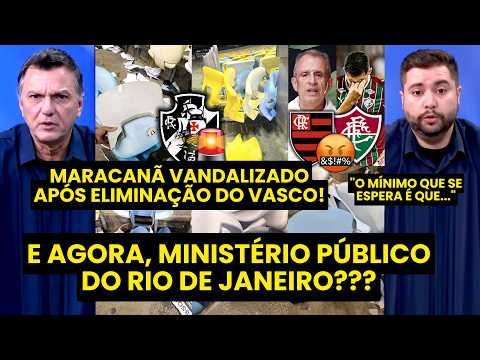 ABSURDO! “Cara, ISSO QUE ACONTECEU NO MARACANÃ só…” VANDALISMO LAMENTÁVEL após ELIMINAÇÃO do VASCO