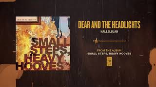 Dear And The Headlights &quot;Hallelujah&quot;