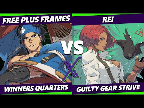 F@X 409 Winners Quarters - Free Plus Frames (Anji) Vs. Rei (Giovanna) Guilty Gear Strive