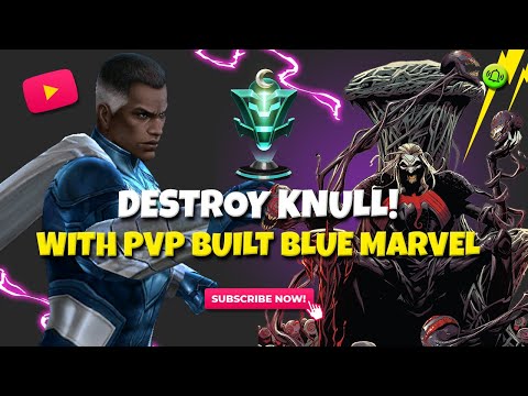 Blue Marvel destroyed Knull in just 2 minutes With PVP Build - Marvel Future Fight
