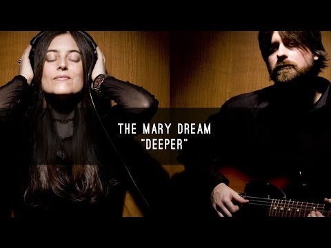 Deeper by The Mary Dream (Lyrics Video)