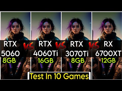 RTX 5060 vs RTX 4060 Ti vs RTX 3070 Ti vs RX 6700 XT - Test In 10 Games - Performance Test - 2K
