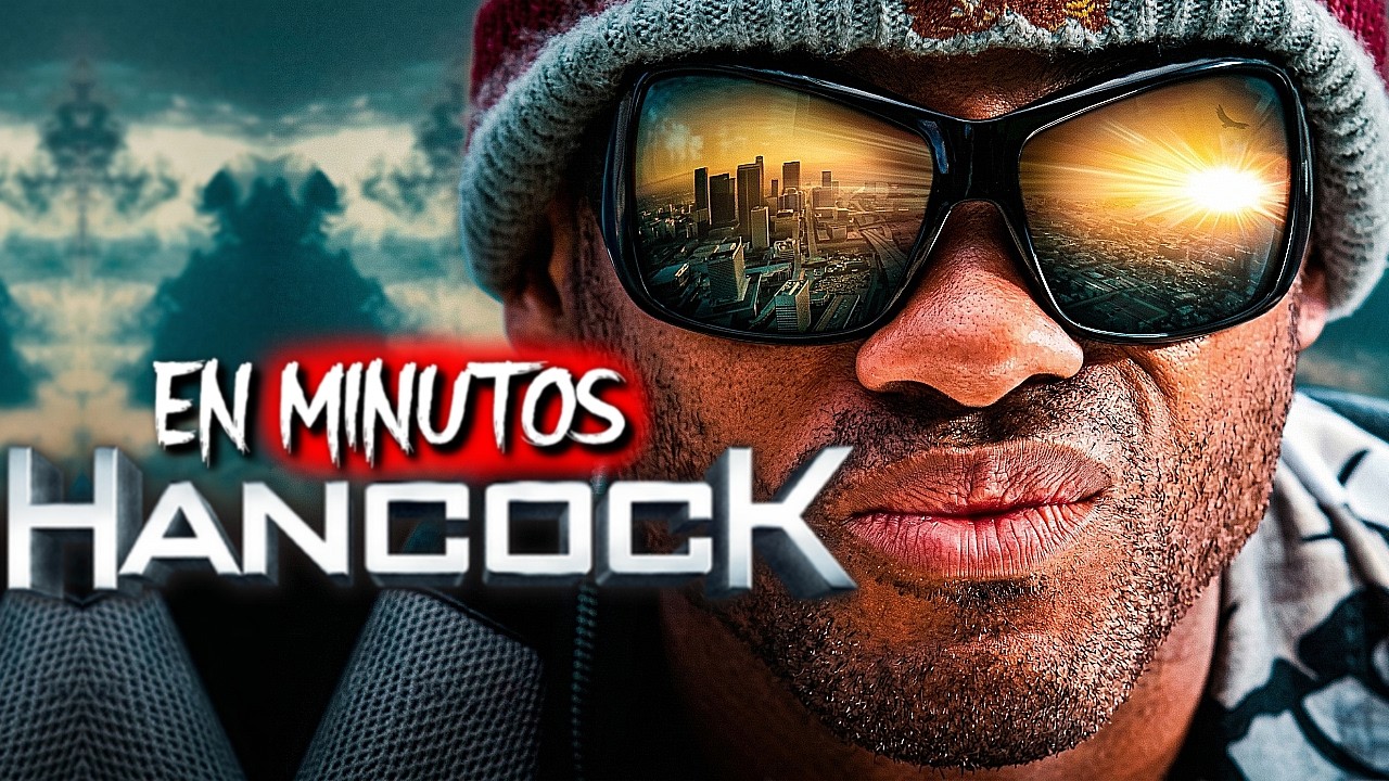 HANCOCK: HÉROE BORRACHO FUERA DE CONTROL (Resumen) EN MINUTOS