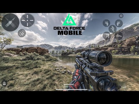 DELTA FORCE MOBILE GLOBAL LAUNCH - MAX GRAPHICS GAMEPLAY