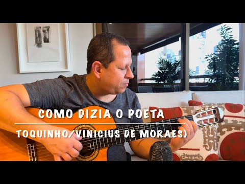 Como Dizia o Poeta - Vinícius de Moraes
