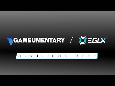 Gameumentary Highlight Reel for EGLX