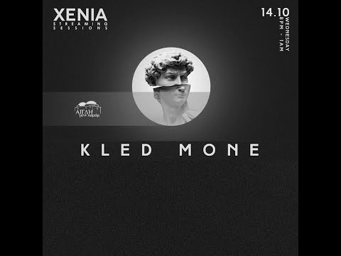 Kled Mone x XeniaRooftop [streaming sessions pt.2]