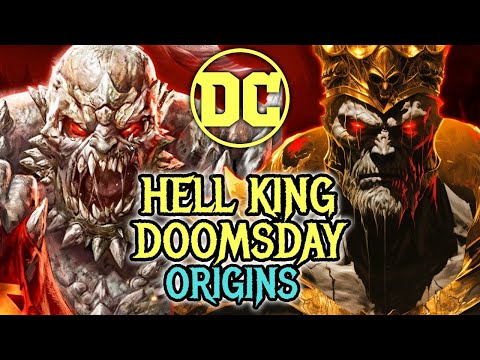 Hell King Doomsday Origins - Even Satan Is Terrified By Doomsday In Hell Because He Is Unstoppable