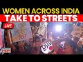 Kolkata Protests Live Nationwide Reclaim The Night Protests Women Take To Streets