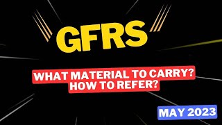 GFRS Strategy | What Material to Carry? | How to Refer Index? |
