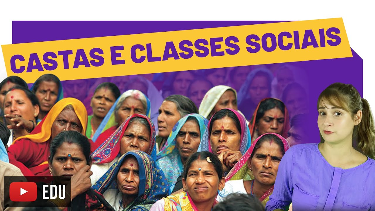 O que são Classes Sociais, Castas e Estamentos?