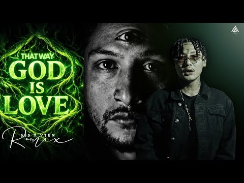 5:55 x VTEN - GOD IS LOVE THAT WAY (REMIX VIDEO) || PROD BY AKOINCH