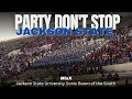 Party Don't Stop (MiaX) | 2024 JSU vs MVSU | Watch in 4K!!!!