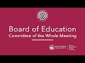 Board Of Education Committee Of The Whole 11 25 2024