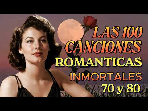 50 Boleros Inolvidables - Los Mejores Boleros y Baladas Románticas❤️Canciones Eternas del Corazón