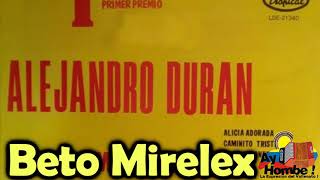 Cuatro amigos- Alejo Duran (Con Letra ) Ay Hombe!!!