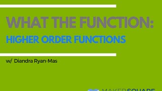 Download the video "What the Function: Higher Order Functions - 3 of 3"