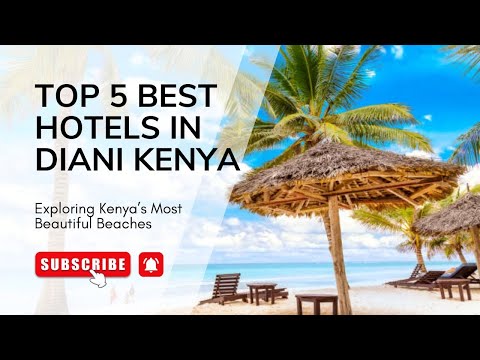 Top 5 Best Hotels in Diani Beach, Kenya 🇰🇪 | Where to Stay in 2025