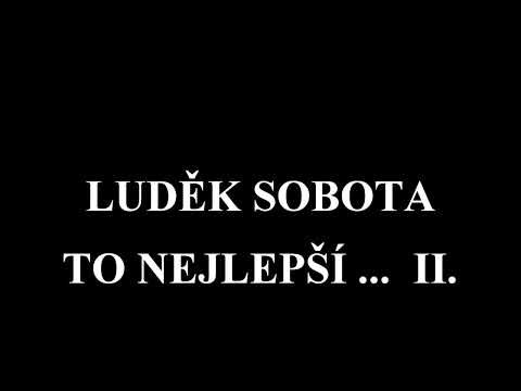 Luděk Sobota. To nejlepší... II.