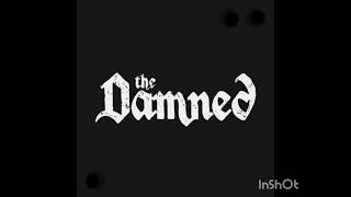 The Damned (Just hangin)