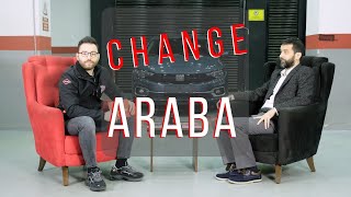 Change Araba Nedir? Nasıl Anlaşılır?