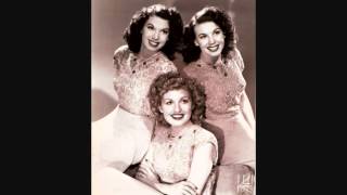 The Dinning Sisters - Shine On Harvest Moon (c.1945).