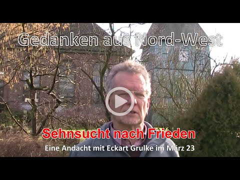 Gedanken aus Nordwest im März '23