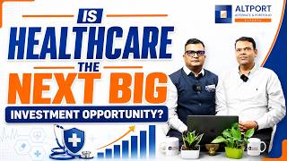 Is Healthcare the Next Big Investment Opportunity?