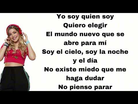 Go! Vive A Tu Manera - Yo Soy Quien Soy (feat. Pilar Pascual) (letra)