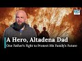 California Wildfires: Story of a Father’s who Fight to Protect His Family’s Future | DRM News | AL1B