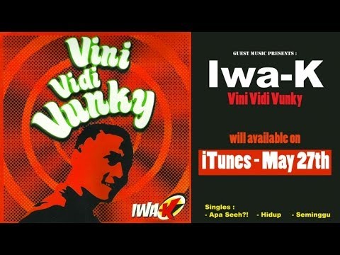 IWA-K - Apa Seeh?! Featuring Yacko (Lyric Video)