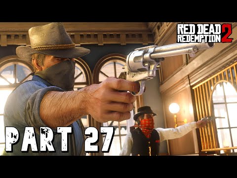 RED DEAD REDEMPTION 2 Gameplay Walkthrough Part 27