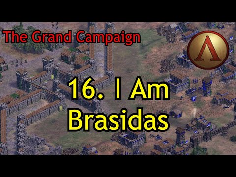 16. I Am Brasidas | The Grand Campaign | AoE2: DE