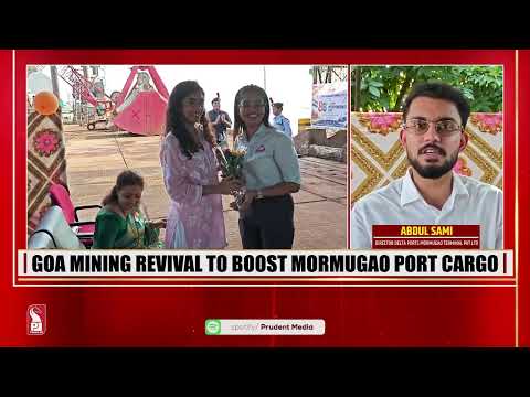 Goa Mining Revival Signals Fresh Cargo Boom for Mormugao Port  