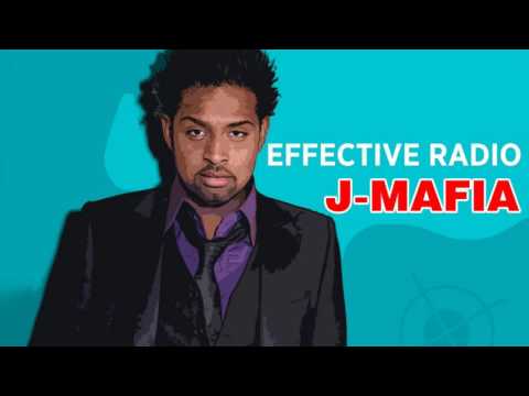 Effective Radio - J-Mafia - Official Audio Release